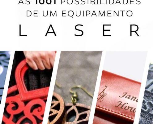 1001 possibilidades de um equipamento laser